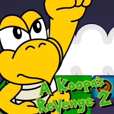 A Koopa's Revenge 2
